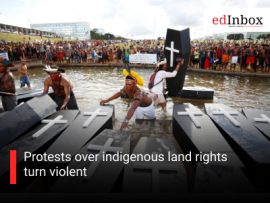 Protests over indigenous land rights turn violent