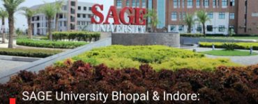 SAGE University Bhopal & Indore: Courses, Admissions, Fees, Placements & Career Scope