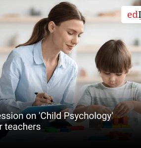 Session on 'Child Psychology' for teachers