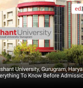 Sushant University, Gurugram, Haryana: Everything To Know Before Admission