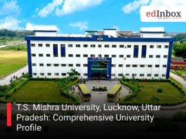 T.S. Mishra University, Lucknow, Uttar Pradesh: Comprehensive University Profile