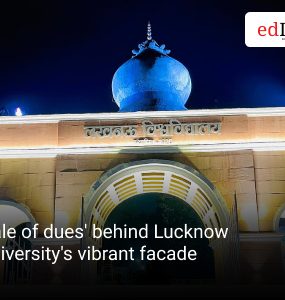 'Tale of dues' behind Lucknow University's vibrant facade