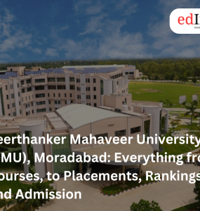 Teerthanker Mahaveer University (TMU) Moradabad Everything from Courses to Placements Rankings and Admission