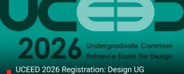 UCEED 2026 Registration: Design UG entrance exam registration begins, find out how to apply, get to know when the exam will take place.