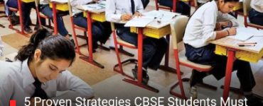 5 Proven Strategies CBSE Students Must Follow for Scoring Higher in 2026