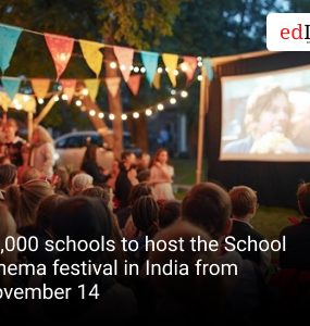 41,000 schools to host the School Cinema festival in India from November 14