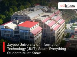 Jaypee University of Information Technology (JUIT), Solan: Everything Students Must Know