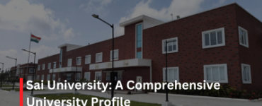 Sai University: A Comprehensive University Profile