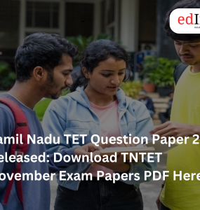 Tamil Nadu TET Question Paper 2025 Released: Download TNTET November Exam Papers PDF Here