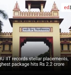 BHU IIT records stellar placements, highest package hits Rs 2.2 crore
