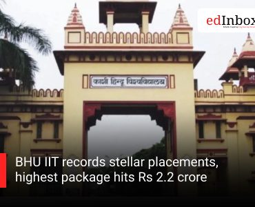 BHU IIT records stellar placements, highest package hits Rs 2.2 crore