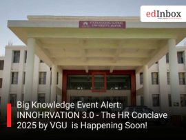 Big Knowledge Event Alert: INNOHRVATION 3.0 - The HR Conclave 2025 by VGU is Happening Soon!
