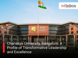 Chanakya University, Bangalore: A Profile of Transformative Leadership and Excellence