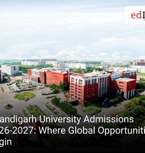 Chandigarh University Admissions 2026-2027: Where Global Opportunities Begin
