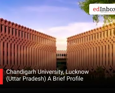 Chandigarh University, Lucknow (Uttar Pradesh): A Brief Profile