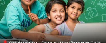 Children’s Day Special: Why ‘Internet Gold’ is the New Classroom for Students