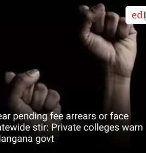 Clear pending fee arrears or face statewide stir: Private colleges warn Telangana govt
