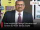 Core Insights on Design Education and Careers by VC Dr. Sanjay Gupta