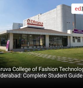 Dhruva College of Fashion Technology, Hyderabad: Complete Student Guide