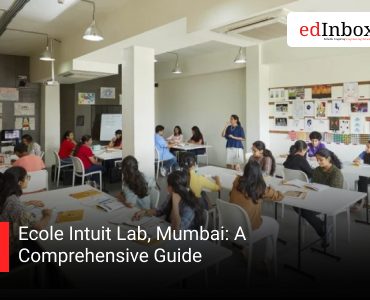 Ecole Intuit Lab, Mumbai: A Comprehensive Guide