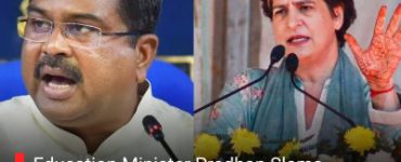 Education Minister Pradhan Slams Priyanka Gandhi for NEP Comments