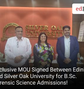 Exclusive MOU Signed Between Edinbox and Silver Oak University for B.Sc. Forensic Science Admissions!