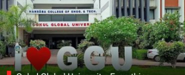 Gokul Global University: Everything Students Must Know Before Admission