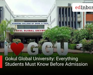 Gokul Global University: Everything Students Must Know Before Admission