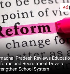 Himachal Pradesh Reviews Educational Reforms and Recruitment Drive to Strengthen School System