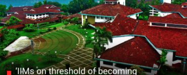 ‘IIMs on threshold of becoming university’: IIM Kozhikode Director on UG expansion, future of management courses