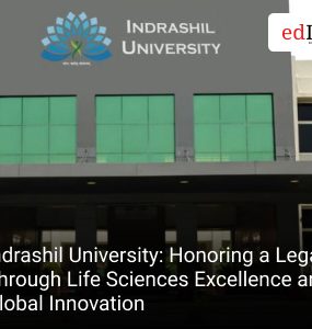 Indrashil University: Honoring a Legacy Through Life Sciences Excellence and Global Innovation