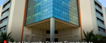 Indus University, Gujarat: Everything to Know About the University