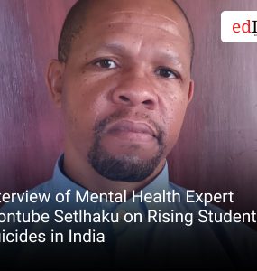 Interview of Mental Health Expert Montube Setlhaku on Rising Student Suicides in India