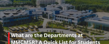 What are the Departments at MMCMSR? A Quick List for Students
