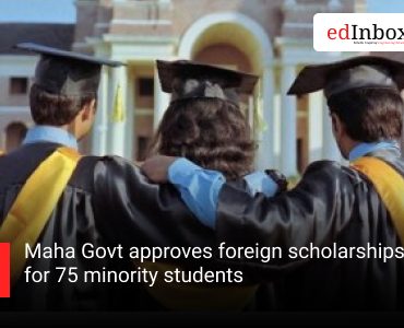 Maha Govt approves foreign scholarships for 75 minority students