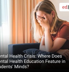 Mental Health Crisis Where Does Mental Health Education Feature in Students' Minds