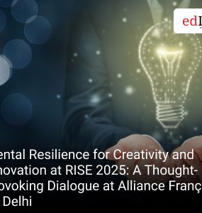 Mental Resilience for Creativity and Innovation at RISE 2025: A Thought-Provoking Dialogue at Alliance Française de Delhi