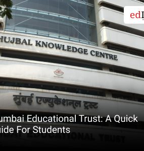 Mumbai Educational Trust: A Quick Guide For Students