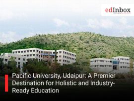 Pacific University, Udaipur: A Premier Destination for Holistic and Industry-Ready Education