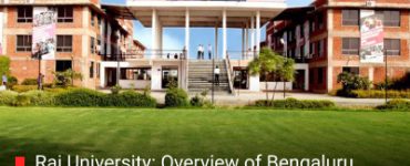 Rai University: Overview of Bengaluru and Ahmedabad Campuses
