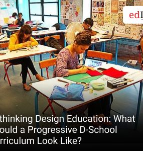 Rethinking Design Education What Should a Progressive D-School Curriculum Look Like