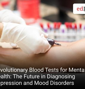 Revolutionary Blood Tests for Mental Health: The Future in Diagnosing Depression and Mood Disorders
