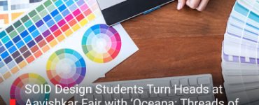 SOID Design Students Turn Heads at Aavishkar Fair with ‘Oceana: Threads of Hope’ Sustainable Visual Merchandising Installation