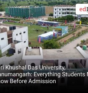 Shri Khushal Das University, Hanumangarh: Everything Students Must Know Before Admission