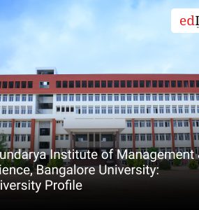 Soundarya Institute of Management & Science, Bangalore University: University Profile