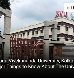 Swami Vivekananda University, Kolkata: Major Things to Know About The University