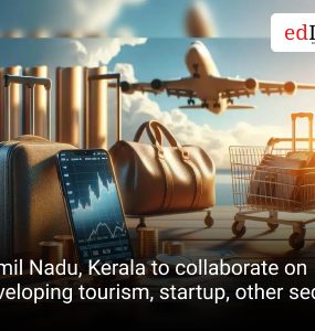 Tamil Nadu, Kerala to collaborate on developing tourism, startup, other sectors
