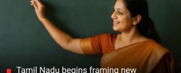 Tamil Nadu begins framing new curriculum under its State Education Policy