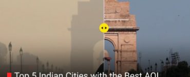 Top 5 Indian Cities with the Best AQI Currently for Clean-Air Travel in India