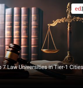 Top 7 Law Universities in Tier-1 Cities